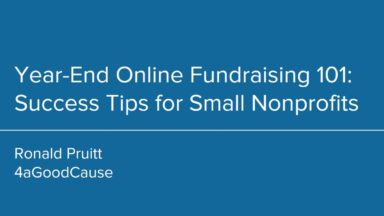 Year-End Online Fundraising 101: Success Tips for Small Nonprofits