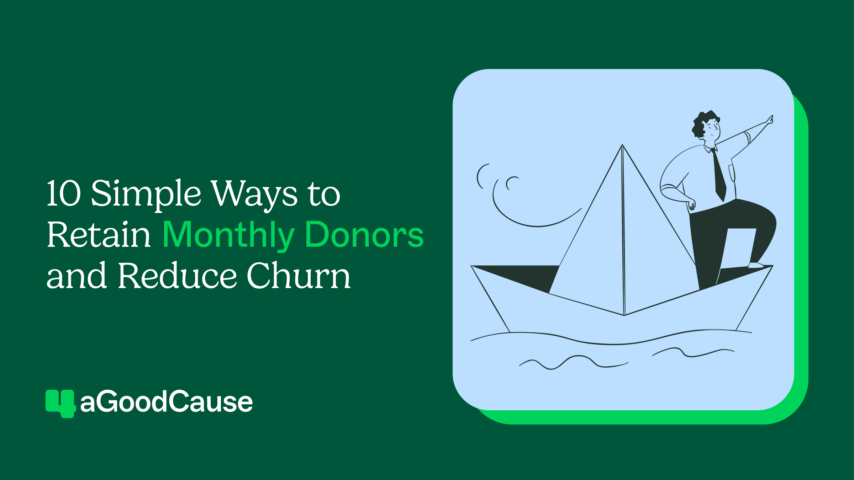 10 Simple Ways To Retain Monthly Donors And Reduce Churn Thumbnail