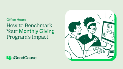 Office Hours: How to Benchmark Your Monthly Giving Program’s Impact Thumbnail