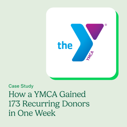 Case Study: How a YMCA Gained 173 Recurring Donors in One Week