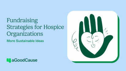 Nonprofit Hospice Fundraising Ideas | Strategies That Reduce Burnout Thumbnail