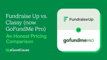 Fundraise Up vs. Classy (GoFundMe Pro): Pros, Cons, Costs & User Reviews Thumbnail